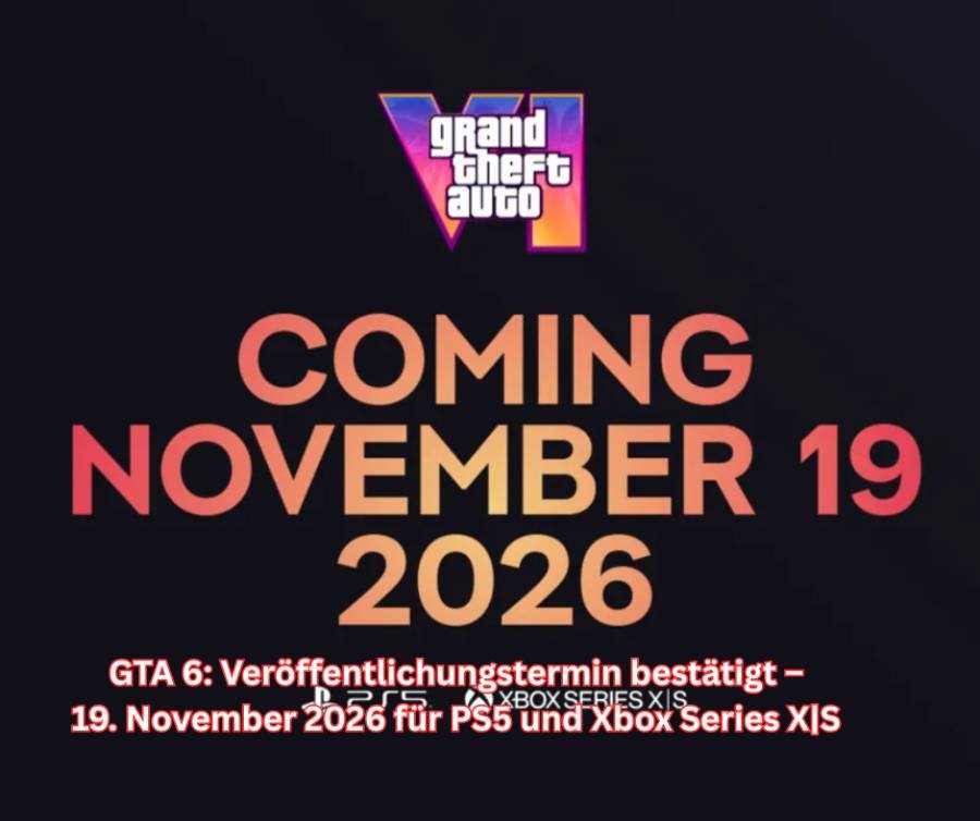 GTA 6 Veröffentlichungstermin bestätigt 19november 2026